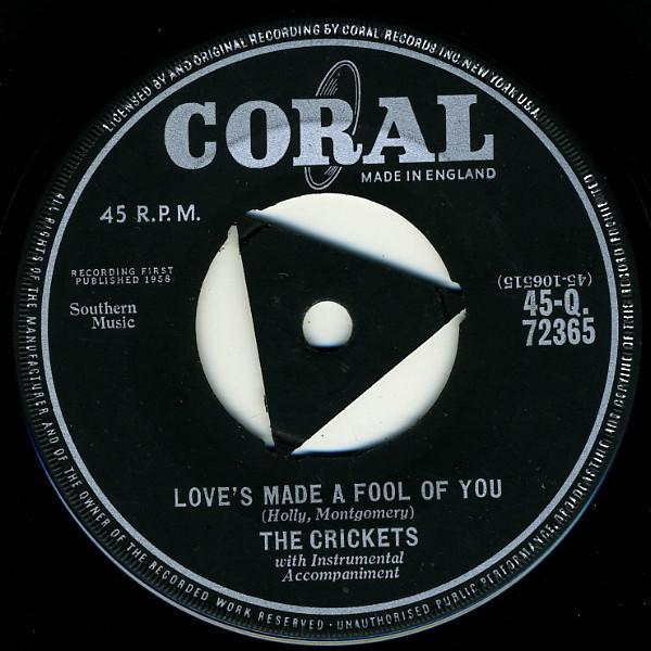The Crickets  - Love's Made A Fool Of You