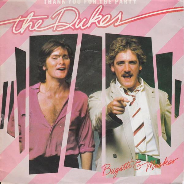 The Dukes  - Thank You For The Party
