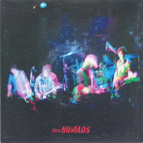 The Nomads  - 16 Forever