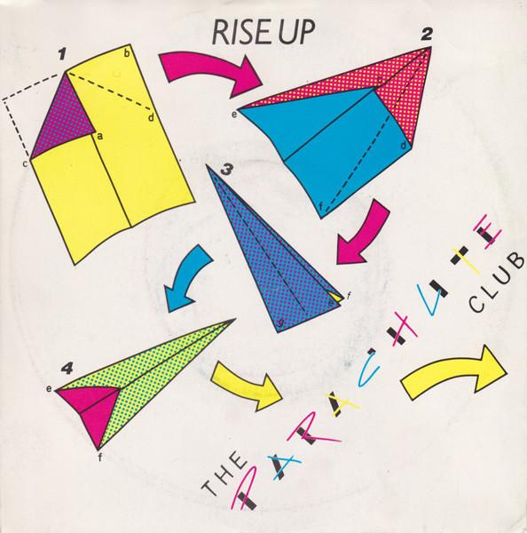 The Parachute Club - Rise Up