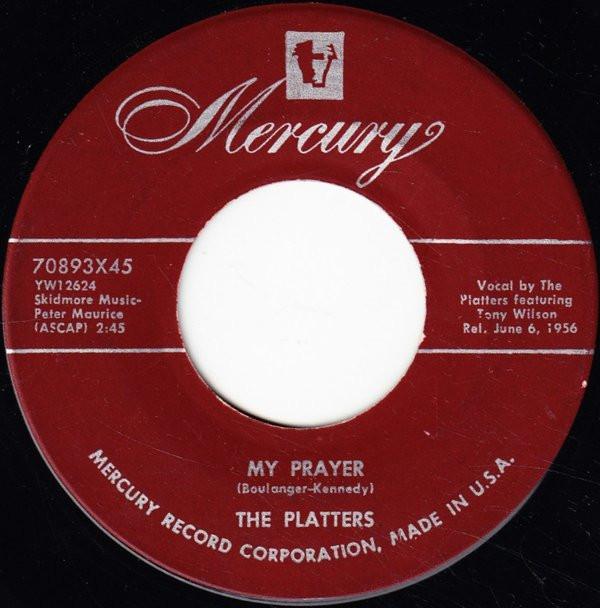The Platters - My Prayer / Heaven On Earth