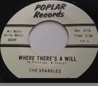 The Sparkles  - Where There's A Will / We Got It