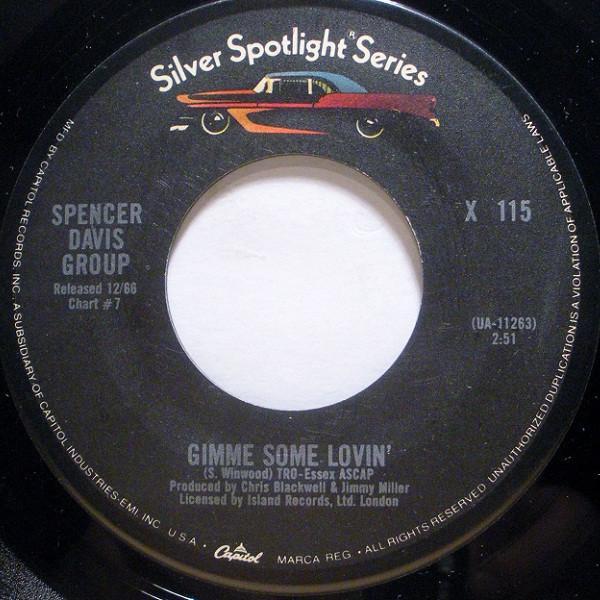 The Spencer Davis Group - Gimme Some Lovin' / Keep On Running
