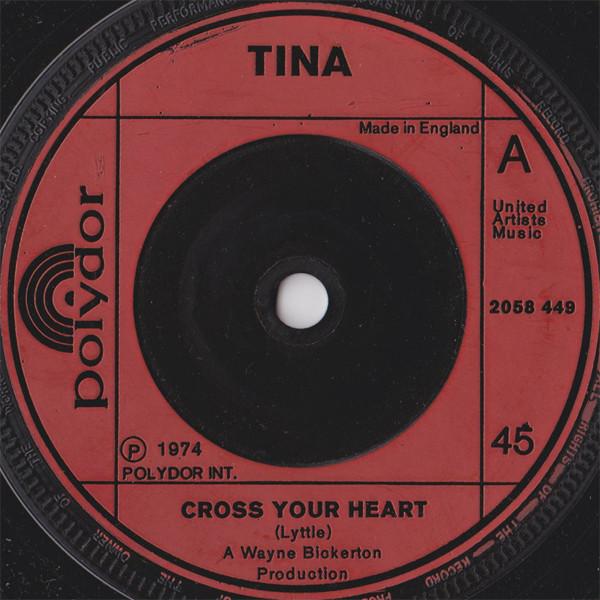 Tina  - Cross Your Heart