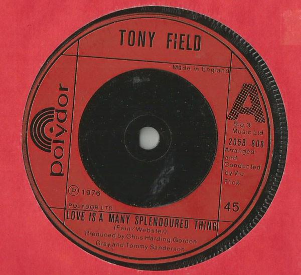 Tony Field  - Love Is A Many Splendoured Thing
