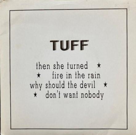 Tuff  - Then She Turned