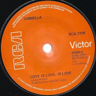 Umbrella  - Love Is Love, Is Love