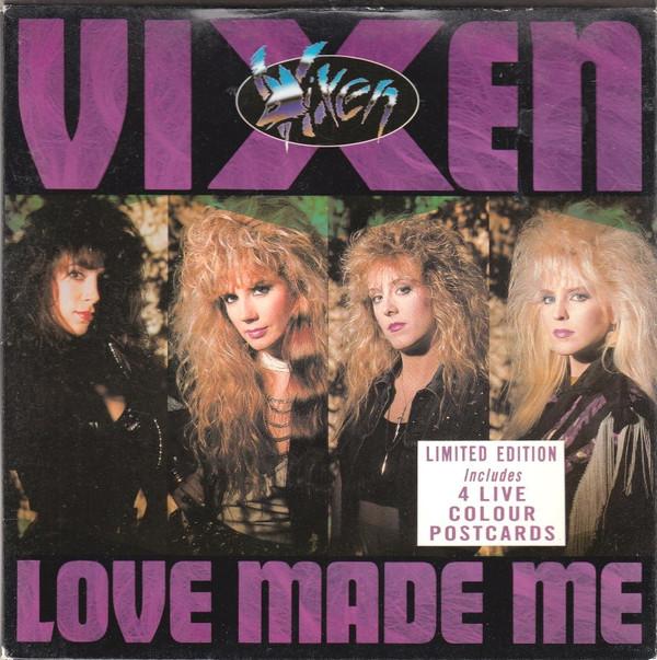 Vixen  - Love Made Me