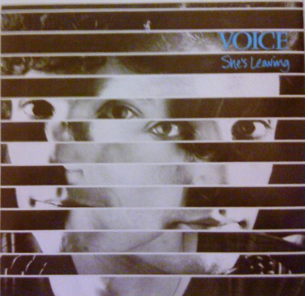 Voice  - She's Leaving