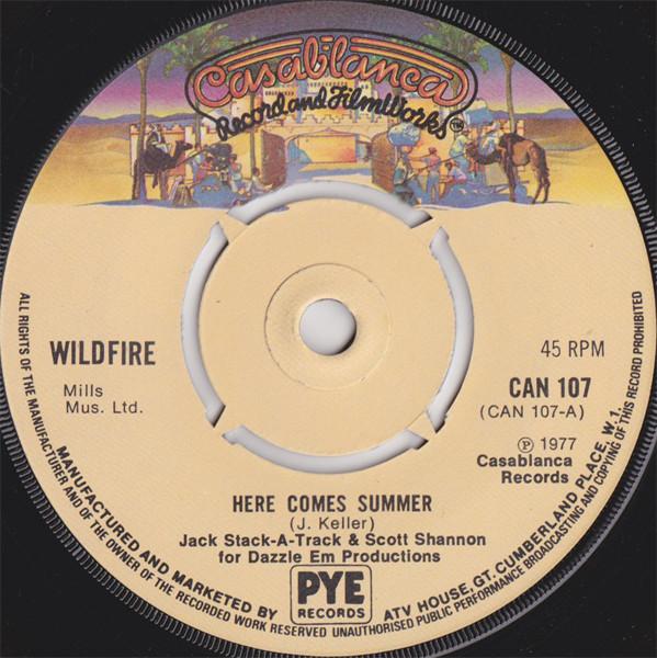Wildfire  - Here Comes Summer / Weekend Love